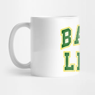 BALL LIFE 3 Mug